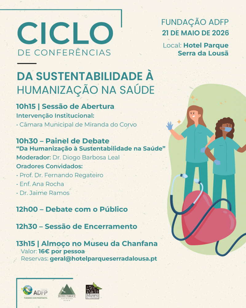Fundação ADFP promove ciclo de conferências dedicado à humanização e sustentabilidade na saúde