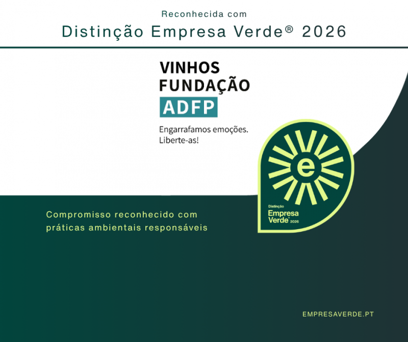 Vinhos Fundação ADFP distinguidos com o prémio Empresa Verde® 2026